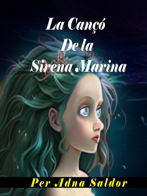 cover image of La Cançó de la Sirena Marina